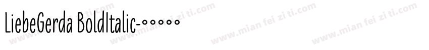 LiebeGerda BoldItalic字体转换